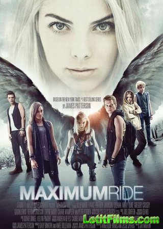 Скачать фильм Максимум Райд / Maximum Ride (2016)