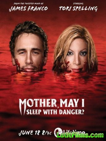 Скачать фильм В объятиях смерти / Mother, May I Sleep with Danger? (2016)