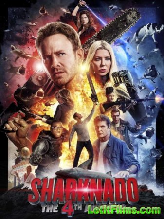 Скачать фильм Акулий торнадо 4: Пробуждение / Sharknado 4: The 4th Awakens  ...