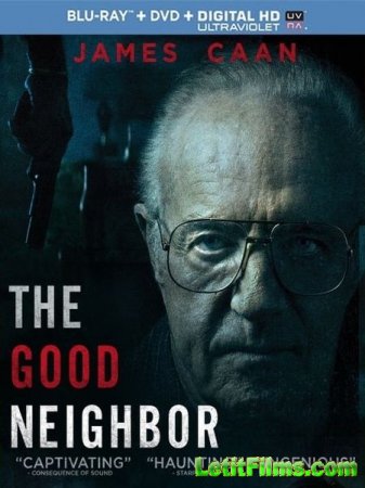 Скачать фильм Хороший сосед / The Good Neighbor (2016)