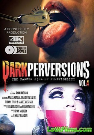 Скачать Dark Perversions 4 / Темные Извращения 4 [2016]
