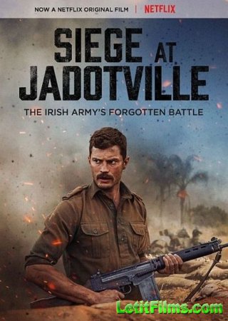 Скачать фильм Осада Жадовиля / The Siege of Jadotville (2016)