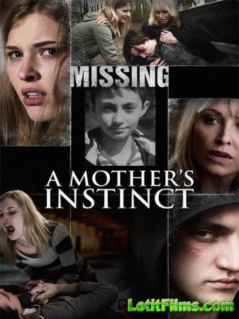 Скачать фильм Материнский инстинкт / A Mother's Instinct (2015)