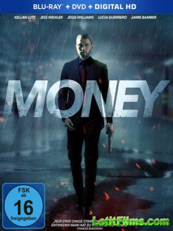 Скачать фильм Деньги / Money (2016)