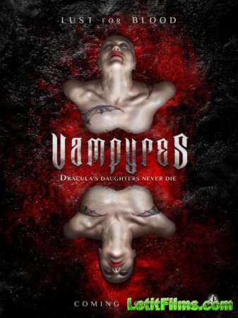 Скачать фильм Вампиры / Vampyres (2015)