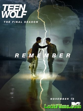 Скачать Оборотень / Волчонок / Teen Wolf - 6 сезон (2016)