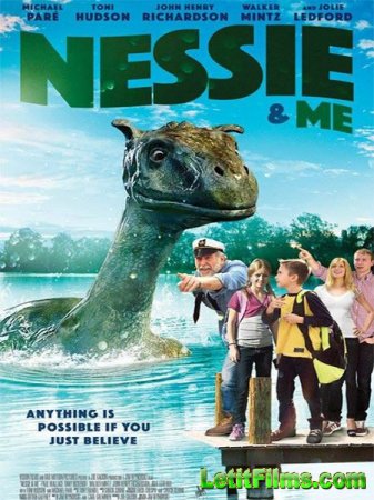 Скачать фильм Несси и я / Nessie & Me (2016)