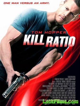 Скачать фильм Ранг убийцы / Kill Ratio (2016)