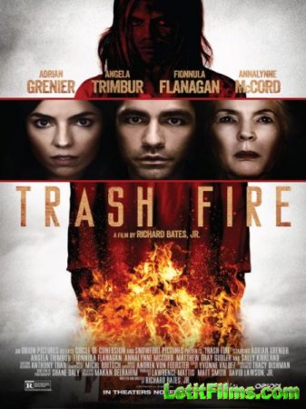 Скачать фильм Пожар на помойке / Пожар в доме / Trash Fire (2016)