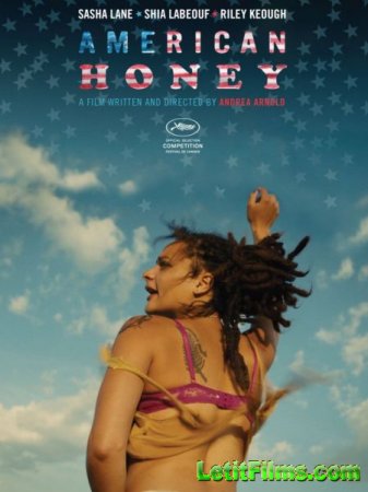 Скачать фильм Американская милашка / American Honey (2016)