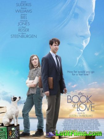 Скачать фильм Книга любви / The Book of Love (2016)