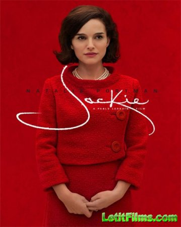 Скачать фильм Джеки / Jackie (2016)