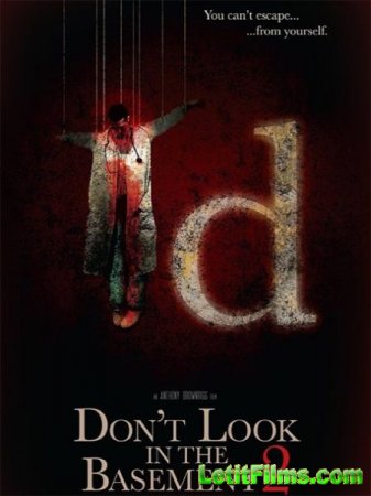 Скачать фильм Не заглядывайте в подвал 2 / Don't Look in the Basement 2 (2 ...