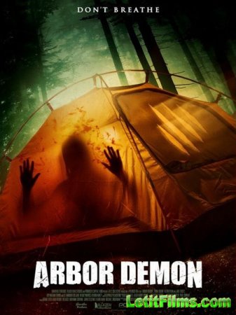 Скачать фильм Древесный демон / Arbor Demon (2016)