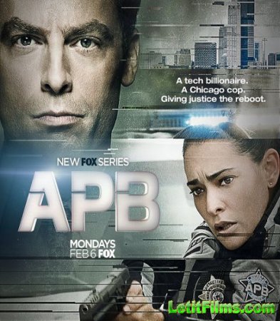 Скачать В розыске / A.P.B. - 1 сезон (2017)