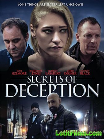 Скачать фильм Секреты Обмана / Secrets of Deception (2017)