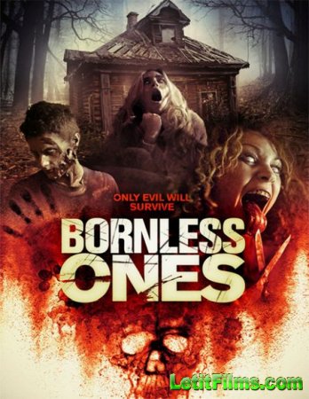 Скачать фильм Нерождённые / Bornless Ones (2016)