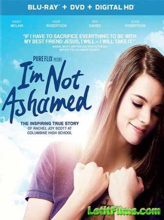 Скачать фильм Мне не стыдно / I'm Not Ashamed (2016)