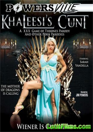 Скачать Khaleesi's Cunt. A XXX Game Of Thrones Parody And Other Porn Parodies / Влагалище Кхалиси. Игра престолов и другие XXX пародии порно [2016]
