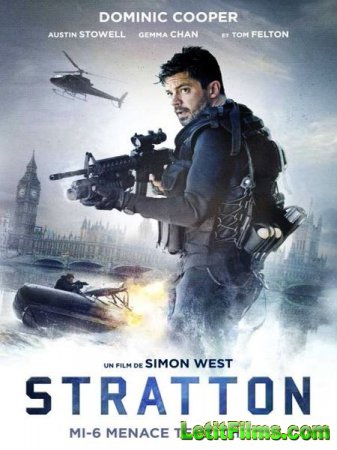 Скачать фильм Стрэттон: Первое задание / Stratton (2017)