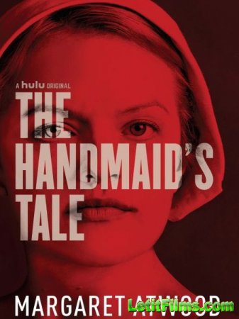 Скачать Рассказ служанки / The Handmaid's Tale - 1 сезон (2017)