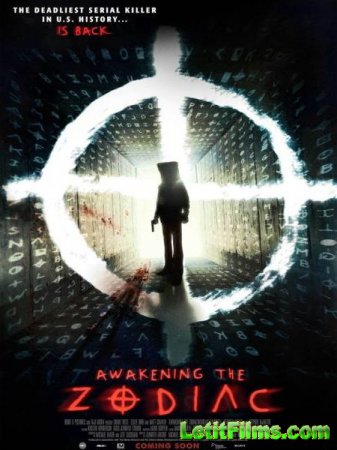 Скачать фильм Пробуждение Зодиака / Awakening the Zodiac (2017)