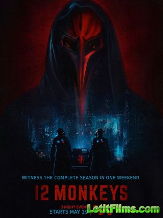 Скачать 12 обезьян / 12 Monkeys - 3 сезон (2017)