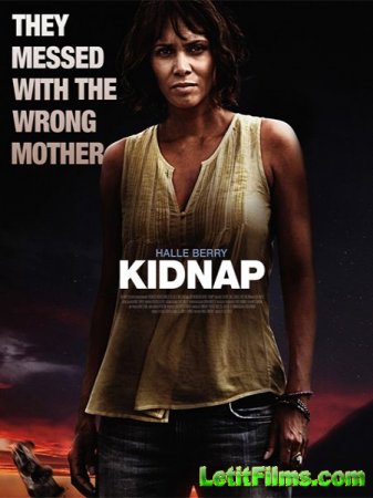 Скачать фильм Похищение / Kidnap (2017)
