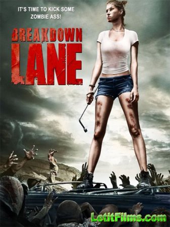 Скачать фильм Аварийная Остановка / Breakdown Lane (2017)