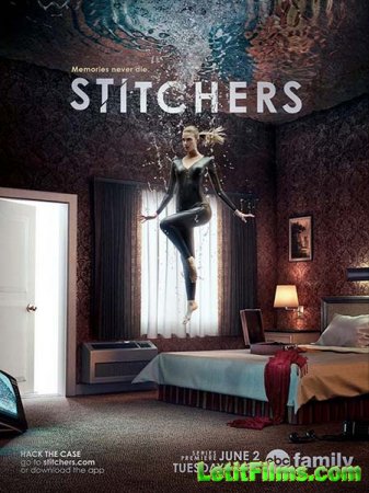 Скачать Сшиватели / Stitchers - 3 сезон (2017)