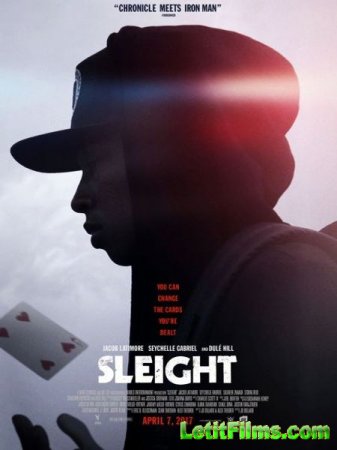 Скачать фильм Ловкость / Sleight (2016)