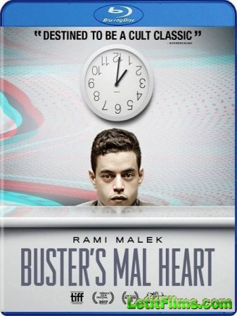 Скачать фильм Плохое сердце Бастера / Buster's Mal Heart (2016)