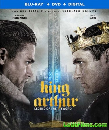 Скачать фильм Меч короля Артура / King Arthur: Legend of the Sword (2017)