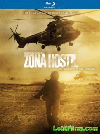Скачать фильм Враждебная зона / Zona hostil / Rescue Under Fire (2017)