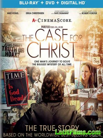 Скачать фильм Христос под следствием / The Case for Christ (2017)