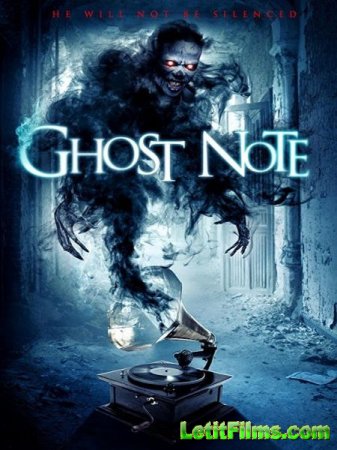 Скачать фильм Нота-призрак / Ghost Note (2017)