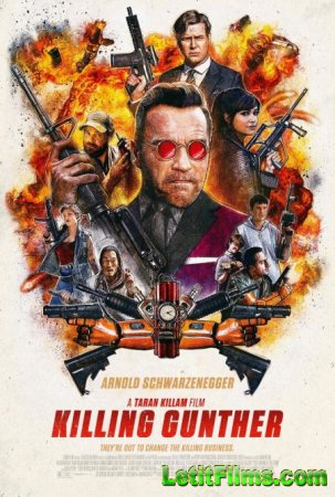 Скачать фильм Убить Гюнтера / Killing Gunther (2017)