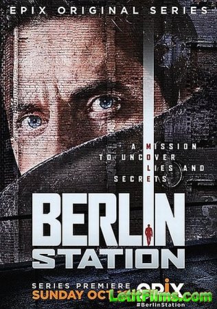 Скачать Берлинский отдел (2 сезон) / Berlin Station 2 [2017]