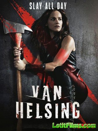 Скачать Ван Хельсинг (2 сезон) / Van Helsing 2 [2017]