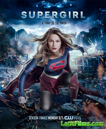 Скачать Супергёрл / Супердевушка / Supergirl - 3 сезон (2017)