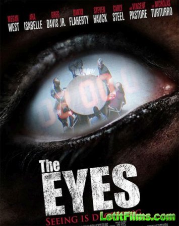 Скачать фильм Глаза / The Eyes (2017)