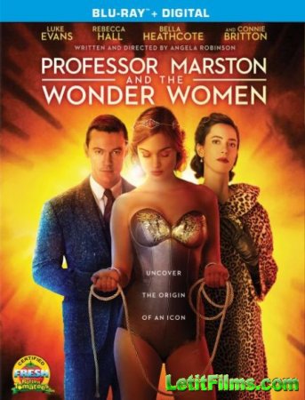 Скачать фильм Профессор Марстон и Чудо-женщины / Professor Marston and the  ...