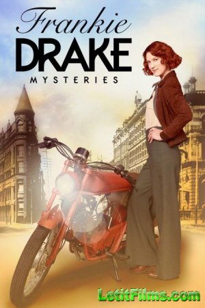 Скачать Тайны Фрэнки Дрейк (1-4 сезон) / Frankie Drake Mysteries [2018-2021]