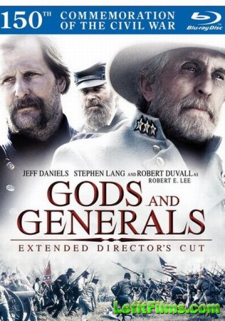 Скачать фильм Боги и Генералы / Gods and Generals[2003]