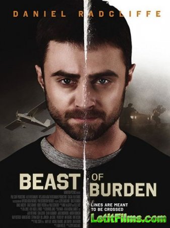 Скачать фильм Вьючное животное / Beast of Burden (2018)