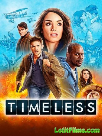 Скачать Вне времени / Timeless - 2 сезон (2018)