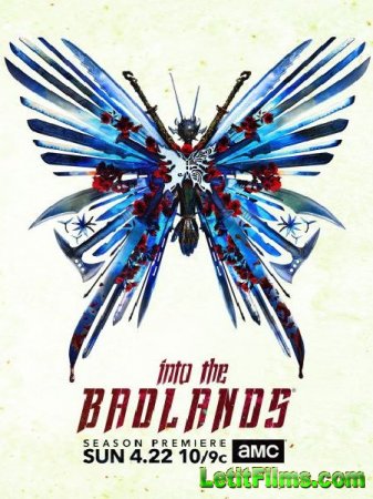 Скачать В пустыне смерти / Into the Badlands - 3 сезон (2018)