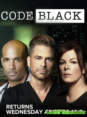 Скачать Реанимация / Черный код / Code Black - 3 сезон (2018)