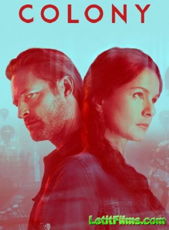 Скачать Колония / Colony - 3 сезон (2018)