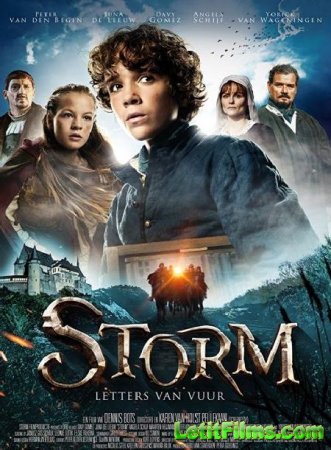 Скачать фильм Шторм: Письма огня / Storm: Letters van Vuur (2017)